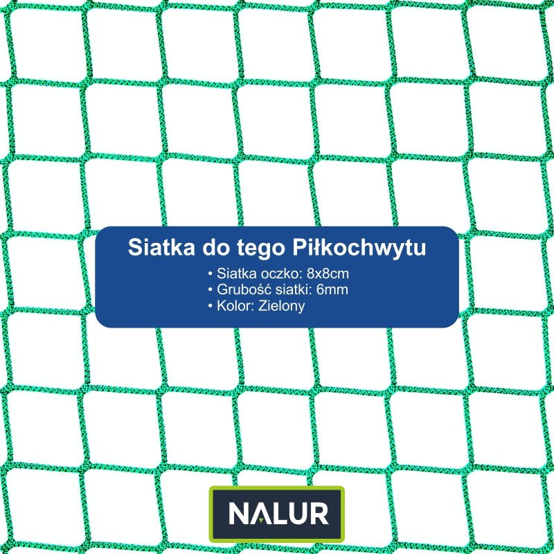   Piłkochwyt 6m - Siatkowy piłkochwyt do piłki o wymiarach 6m z słupami, siatką 8x8cm i grubością 6mm  