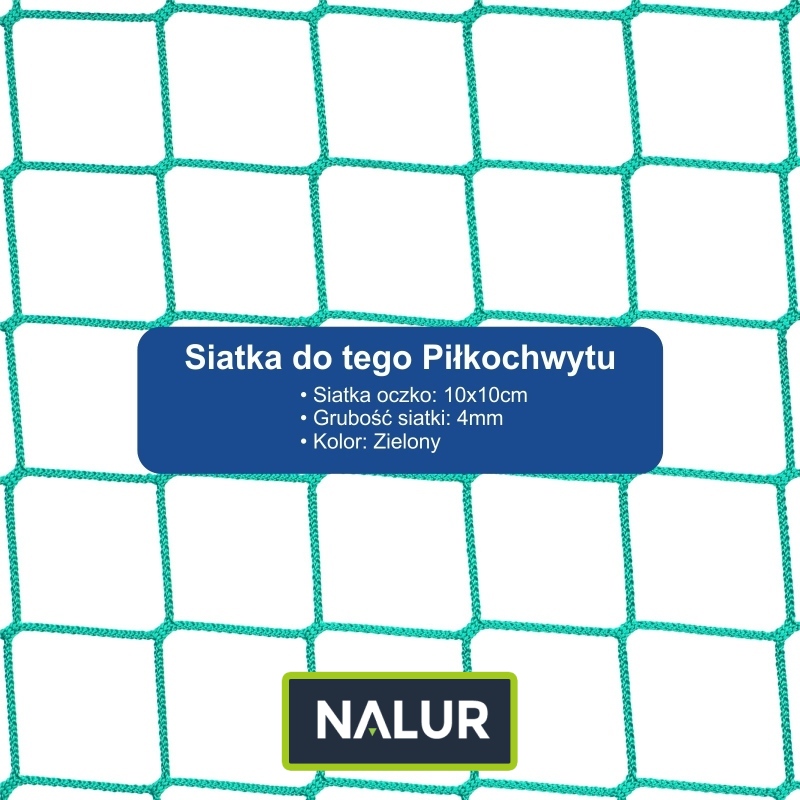   Piłkochwyt 4m - Słupy z siatką 10x10cm o grubości 4mm o wysokości 4m  