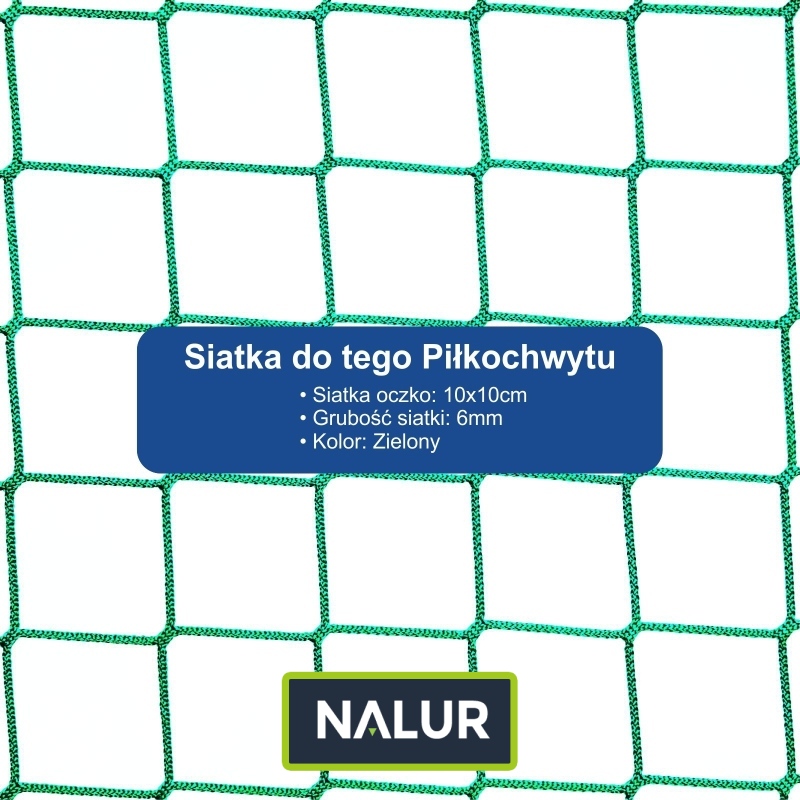   Piłkochwyt 5m - Siatka z grubością 6mm i słupami o wysokości 5m, z komórkami o wymiarze 10x10cm  